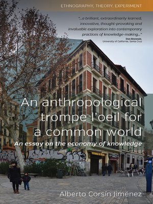 cover image of An Anthropological Trompe L'oeil For A Common World